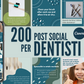 200 Post Social per Dentisti - BUNDLE